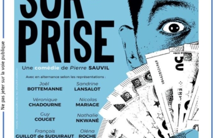 Pièce de théâtre "La Surprise" 
Samedi 17 février 2024 - 20h30
Théâtre Cravey - La Teste-de-Buch